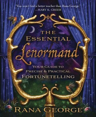 The Essential Lenormand: Your Guide to Precise &amp;amp; Practical Fortunetelling foto
