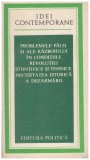 - Problemele pacii si ale razboiului in conditiile revolutiei stiintifice si tehnice. Necesitatea istorica a dezarmarii - 12871