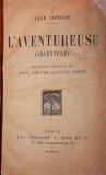 L AVENTUREUSE ( ADVENTURE ), Jack London