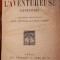 L AVENTUREUSE ( ADVENTURE )