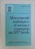 MOUVEMENTS NATIONAUX ET SOCIAUX ROUMAINS AU XIX e SIECLE par VASILE MALCIU , 1971