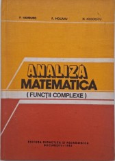 Analiza matematica (Functii complexe) - P. Hamburg