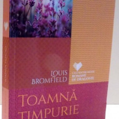 TOAMNA TIMPURIE de LOUIS BROMFIELD , 2016 * MIC DEFECT COTOR