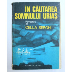 IN CAUTAREA SOMNULUI URIAS de CELLA SERGHI , 1980