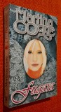 Fugara - Martina Cole, roman, thriller, aventuri, titlul original - The Runaway, Editura Miron