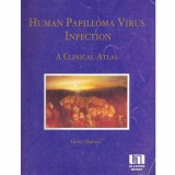 Gerd E. Gross, Renzo Barrasso - Human papilloma virus infection - a clinical atlas - 131885