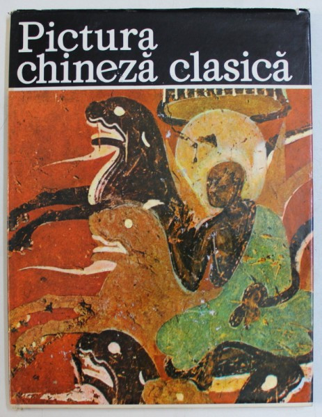 PICTURA CHINEZA CLASICA ED. a - III - a REVAZUTA , 1979