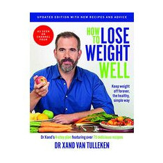 How to Lose Weight Well (Updated Edition)