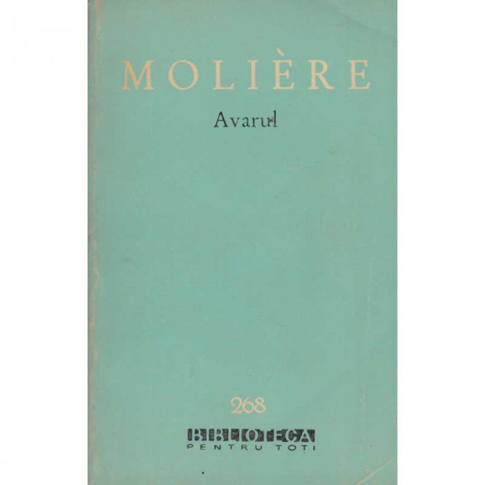 Moliere - Comedii. Mizantropul. George Dandin sau sotul pacalit.