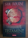 Sam Bourne - Ultimul testament, Polirom