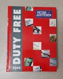 PETER JUSTESEN - DUTY-FREE CATALOGUE 2004