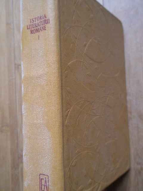 Istoria Literaturii Romane I Editia A Ii-a Folclorul. Literat - Coordonatori: G. Calinescu M. Beniuc Al. Rosetti T,281791