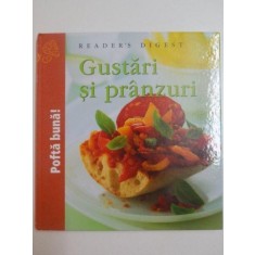 GUSTARI SI PRANZURI , 2009