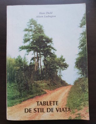 Tablete de stil de viață - Hans Deihl, Aileen Ludington foto