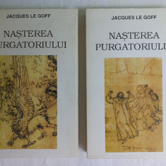 NASTEREA PURGATORIULUI- JACQUES LE GOFF. VOL. 1 + VOL. 2