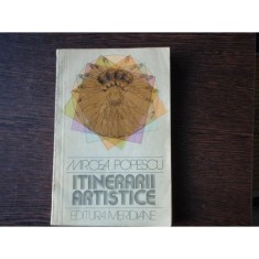 ITINERARII ARTISTICE - MIRCEA POPESCU foto