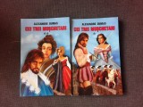 CEI TREI MUSCHETARI - ALEXANDRE DUMAS 2 VOLUME