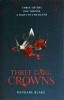 Kendare Blake - Three dark crowns, Macmillan