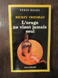 L&#039;orage ne vient jamais seul- MICKEY FRIEDMAN