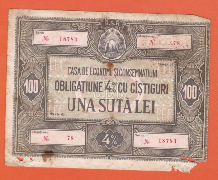 AMS - ROM&Acirc;NIA OBLIGATIUNE 4% CU C&Acirc;STIGURI UNA SUTA LEI, CEC, R.S.R., NR.78