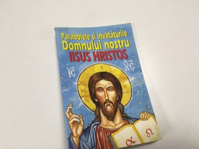 PR. C. DRON/ PROF. N. JINGOIU, PARABOLE SI INVATATURILE DOMNULUI IISUS HRISTOS-REEDITAREA EDITIEI 1942 ILUSTRATII COLOR VALENTIN TANASE.BUCURESTI 1998 foto