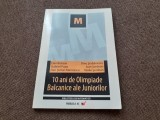 Dan Branzei - 10 ani de olimpiade balcanice ale juniorilor 27/1
