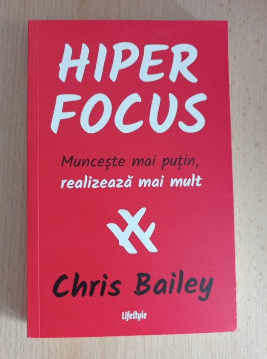 Chris Bailey - Hiperfocus