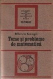 Teme si probleme de matematica (Ganga)