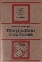 Teme si probleme de matematica (Ganga) foto