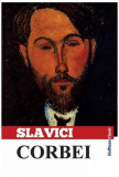Cumpara ieftin Corbei - Paperback - Ioan Slavici - Hoffman