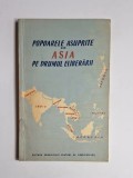 Popoarele asuprite din Asia pe drumul eliberării &ndash; Ed. Consiliului Central al Sindicatelor, 1954