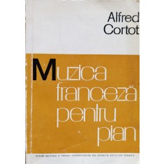 Muzica Franceza Pentru Pian - Alfred Cortot , F37