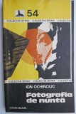 Fotografia de nunta &ndash; Ion Ochinciuc - Carte beletristica politista