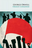 Omagiu Cataloniei (Carte pentru toți) - Paperback brosat - George Orwell - Litera, 2022