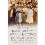 Bigamy, Bankruptcy, War and Divorce