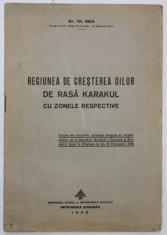 REGIUNEA DE CRESTEREA OILOR DE RASA KARAKUL CU ZONELE RESPECTIVE de Dr. TH. NICA , 1939