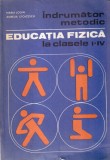 Maria Login, Aurelia Stoicescu - Educatia fizica. Indrumator metodic la clasele