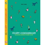 Felnőtt gyerekirodalom - Tanulm&aacute;nyok, kritik&aacute;k &eacute;s majdnem lexikon - Lov&aacute;sz Andrea