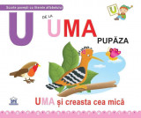 U de la Uma, pupăza (ed. cartonată) - Hardcover - Emanuela Carletti - Didactica Publishing House