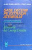 Sase decenii pe estrada ateneului, volumul 1. Idealurile lui George Enescu - 1984 - Alexandru Radulescu ($D27)