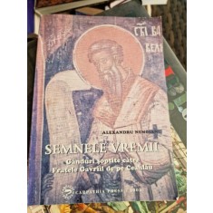 Alexandru Nemoianu - Semnele Vremii