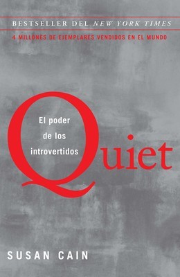 Quiet: El Poder de Los Introvertidos / Quiet: The Power of Introverts in a World That Can&amp;#039;t Stop Talking foto