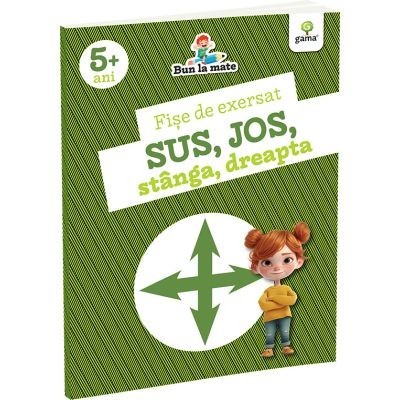 Fise De Exersat Sus, Jos, Stanga, Dreapta, - Editura Gama foto