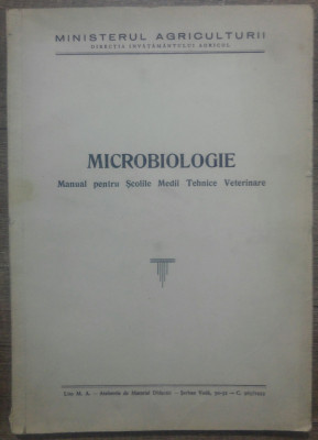 Microbiologie, manual pentru scolile medii tehnice veterinare// 1953 foto