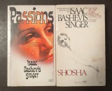 Isaac Bashevis Singer - Passions + Shosha