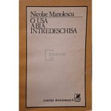 Nicolae Manolescu - O usa abia intredeschisa (Editia: 1986)