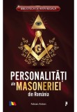 Personalitati ale masoneriei din Romania - Fabian Anton - Librex Publishing