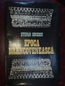 Epoca brancoveneasca- Stefan Ionescu foto