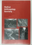 MEDICAL ANTHROPOLOGY QUARTERLY , INTERNATIONAL JOURNAL FOR THE ANALYSIS OF HEALTH , NUMBER 1 , 2014