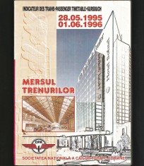 MERSUL TRENURILOR - 28.05.1995 / 01.06.1996 - SOCIETATEA NA?IONALA C.F.R. foto